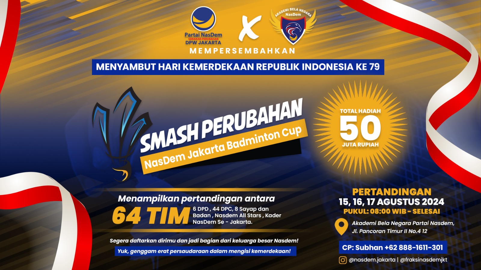 Read more about the article Menyambut HUT Kemerdekaan, NasDem Jakarta Gelar “Smash Perubahan: NasDem Jakarta Badminton Cup”